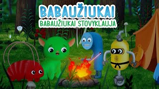 Babaužiukai S1E6 Babaužiukai Stovyklauja