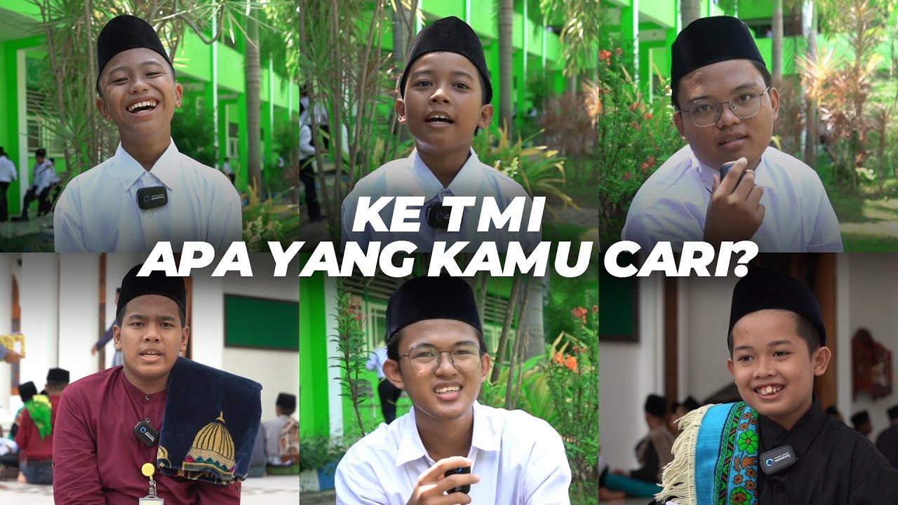 Ke TMI Apa Yang Kamu Cari? || Testimoni Santri Baru TMI Al-Amien Prenduan