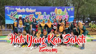 Hati Yang Kau Sakiti | Zin Babas | Zumba BRJ