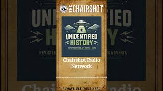 Attitude Of Aggression #352: Unidentified History- 2026 Contact in the Desert Recap | Chairshot...