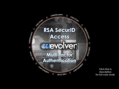 Multi-factor Authentication Using RSA SecurID  |  Case Study