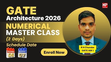 GATE Architecture & Planning Numerical Master Class | KP Classes