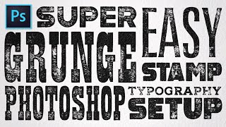Super Easy Grunge Stamp Photoshop Typography Setup | Tutorial and Free Textures screenshot 1