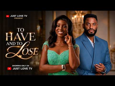 To Have And To Lose You [ Oluchi, Nwabuzor, Chike Daniels] - NG