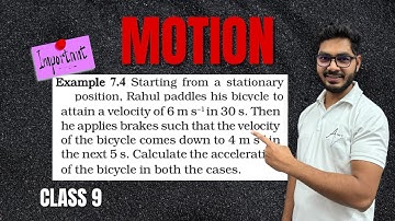 Example 7.4 OF MOTION CLASS 9 || Solved Examples of NCERT MOTION Class 9 || By Rajeev Kumar