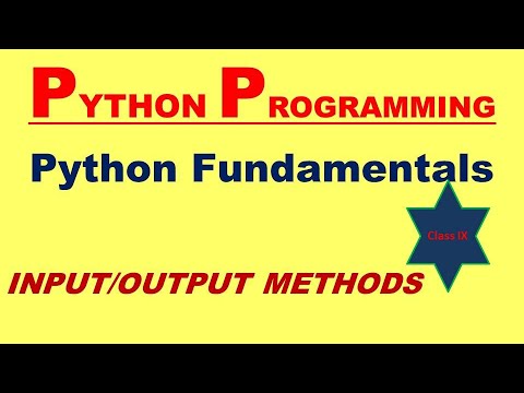 INPUT/OUTPUT METHOD | PYTHON PROGRAMMING | - YouTube