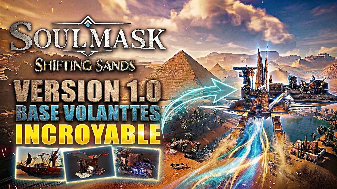 Soulmask 1.0 : Découverte des BASES FLOTTANTES & BOSS (Sobek) DLC Gratuit