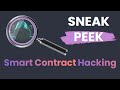 Smart Contract Hacking Course - FULL Overview and a Sneak Peek