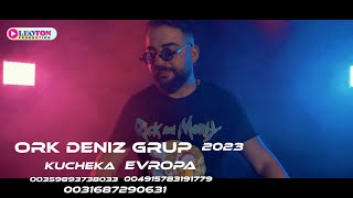 ☆ork Deniz Group Kucheka☆ 💥 Evropa 2023 💥  ♫ █▬█ █ ▀█▀ ♫ Official video
