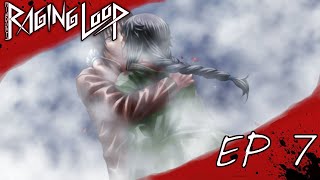 The Last Howl of the Wolves | Raging Loop Ep. 7