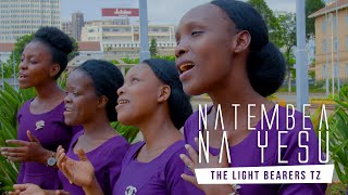 NATEMBEA NA YESU - The Light Bearers Tz, OFFICIAL VIDEO 2023