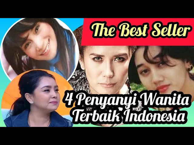 The Best Seller_4 Penyanyi Wanita Terbaik ✓ #inkachristie #nickyastria #nikeardilla #mayangsari class=