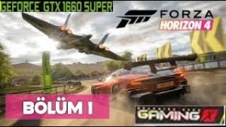 Forza Horizon 4 Msi Gtx 1660 Super Gaming X 1Bölüm Türkçe