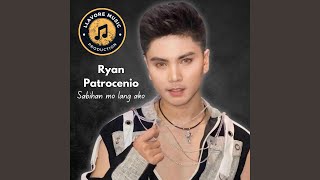 Sabihan mo lang ako (feat. Ryan Patrocenio)
