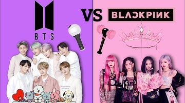 BTS💜 OR BLACKPINK🖤💗? [BLINK AND ARMY] WHO IS BETTER?