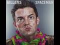 The Killers - Spaceman (Sander van Doorn remix)