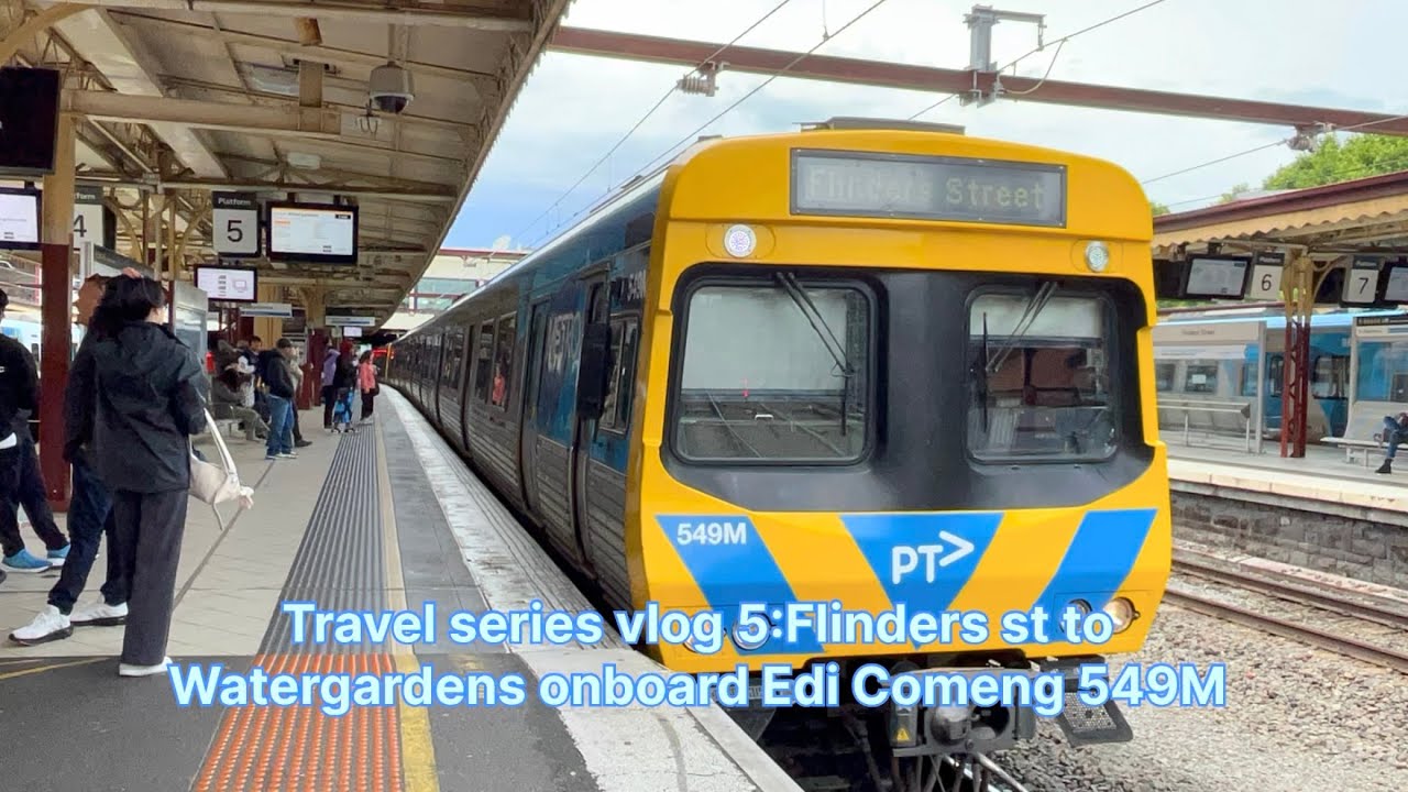 Travel series vlog 5: Flinders st to Watergardens onboard Edi Comeng 549M