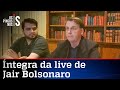 Confira na íntegra a live do presidente Jair Bolsonaro de 11/06/20