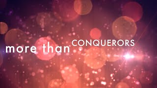 More Than Conquerors w/ lyrics (by Rend Collective) chords