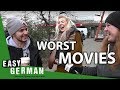 The worst movies you have ever seen  easy german 74