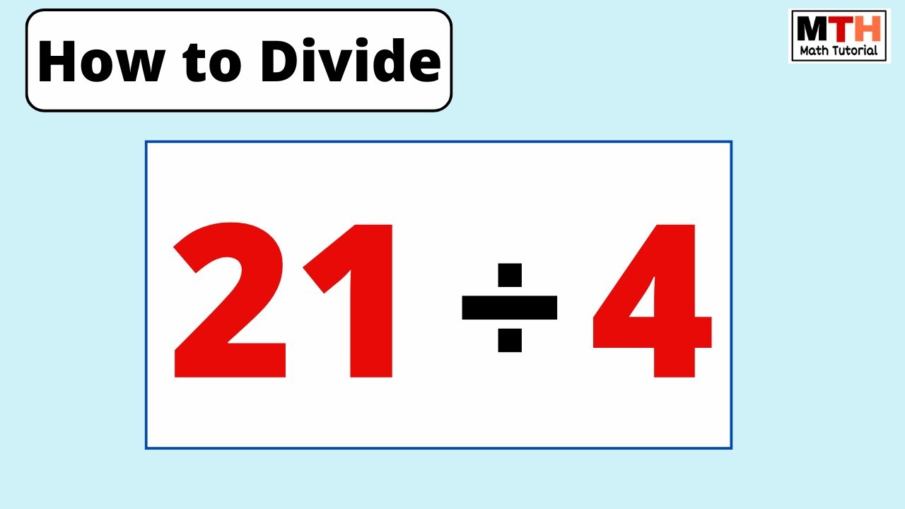 21-divided-by-4-21-4-value-of-21-4-long-division-youtube