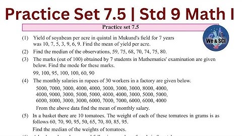 Practice Set 7.5 | L.7 Statistics | 9th Math I Std 9 Algebra