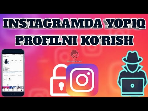 Instagramda "yopiq" profilni ko‘rish | Инстаграмда закрытий аккаунтни очиш