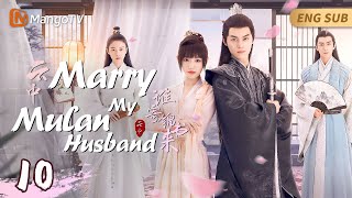 Marry My Mulan Husband▶10A Poor Girl Married into a Rich Family but Found Out Her Husband Was a Girl