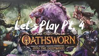 Oathsworn: Into the Deepwood Chapter 2 Encounter