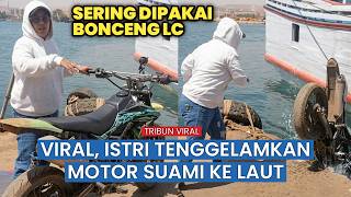 Viral, Emosi Memuncak! Motor Suami Didorong ke Laut Usai Ketahuan Bonceng Wanita Lain