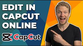 How To Edit In CapCut Online (Easy Guide)