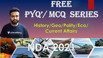 FREE PYQ/MCQ SERIES FOR NDA 2021 || HISTORY/ GEOGRAPHY/ POLITY/ CURRENT AFFAIRS || LEARN WITH SUMIT