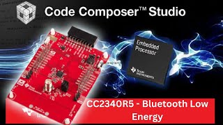 Celebrity CC2340R5 BLE- Code Composer Studio Install WITHOUT Errors | Correct CCS Version Installation Wealth