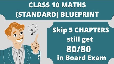 Maths (Standard) class 10 blueprint Gujarat board 2022| Prepare Maths (Standard) class 10 Easily