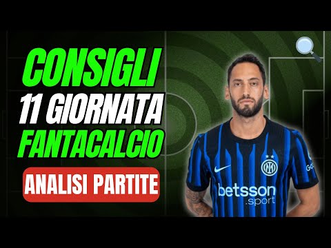 Video CHI SCHIERARE Fantacalcio 11 GIORNATA?I miei INDICI SCHIERABILITÀ?ANALISI e PRONOSTICI Partite