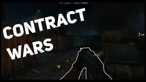CONTRACT WARS | PART 2