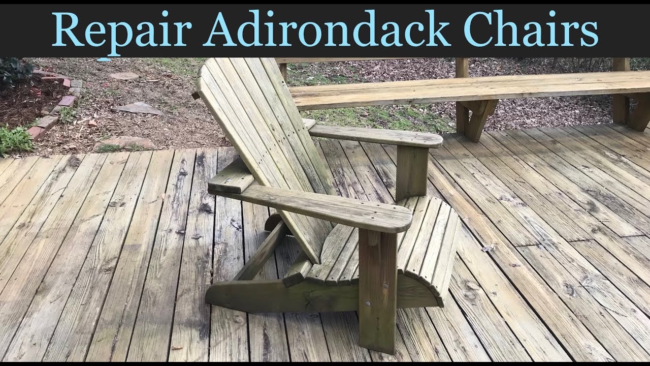 Repair Adirondack Chairs