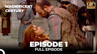 Magnificent Century Episode 1 | English Subtitle (4K)