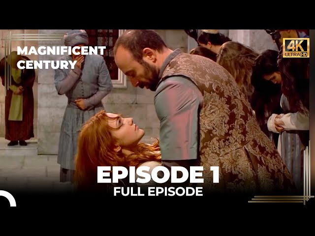 Magnificent Century Episode 1 | English Subtitle (4K) class=