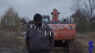 E. Samson Jones. Sorry, not sorry E.mix