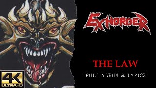 Exhorder - The Law (4K | 1992 | Full Album &amp; Lyrics)