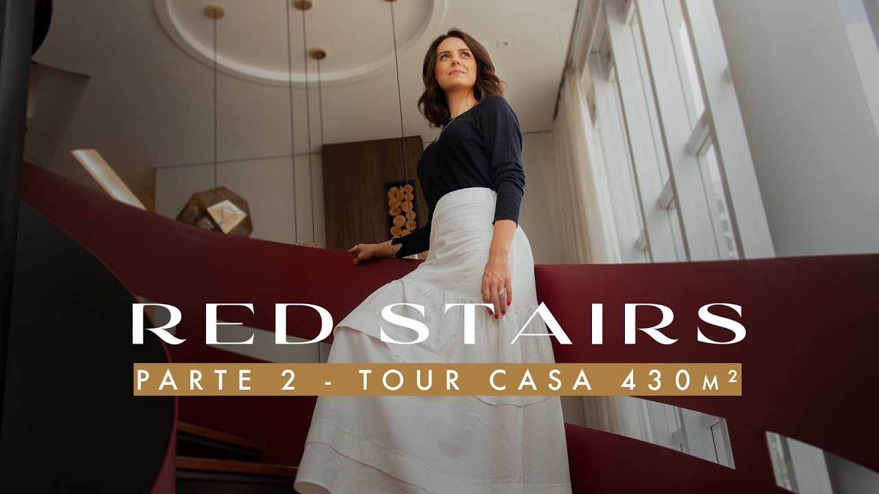 TOUR PROJETO CASA 430m² | PART 2 | PROJETO CASA RED STAIRS | Beatriz Fabri arquitetura