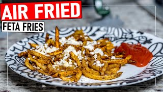 Feta French Fries In The Air Fryer Healthy Cooking Recipe