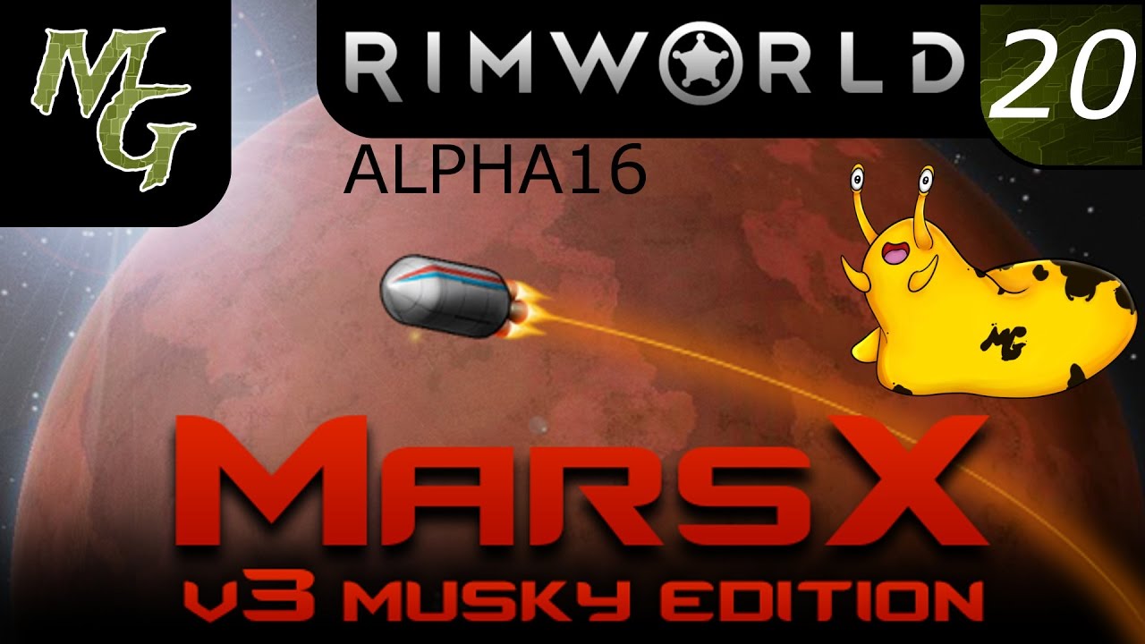 Let's Play – RimWorld Modded Alpha 16 – Mars - Episode 20 [Progress]: