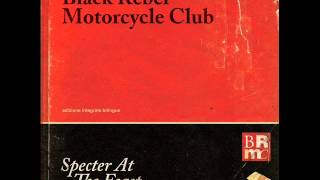 Black Rebel Motorcycle Club - Fire Walker