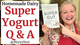 L. Reuteri Cultured Dairy Super Yogurt - Your Questions Answered