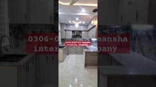 mansha interior company 0306-0493711 order aap kitchen work ward robe ka es cell no pay krein thanxx