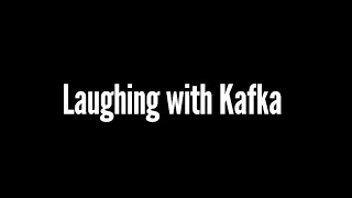 Laughing with Kafka by David Foster Wallace