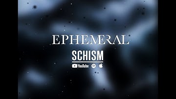 EPHEMERAL - Schism (Official Music Video)