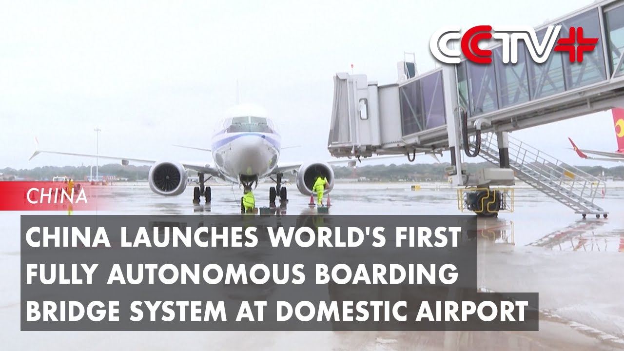 China Launches World's First Fully Autonomous Boarding Bridge System at Domestic Airport
